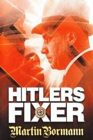 Hitler's Fixer series tv