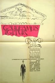 Gaudeamus igitur (1965)