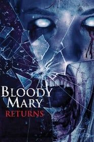 Bloody Mary Returns series tv