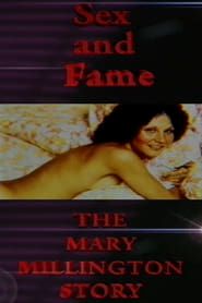 Sex and Fame: The Mary Millington Story 1996 streaming