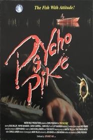 Psycho Pike 1992 streaming