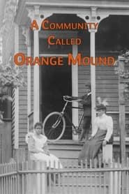 A Community Called Orange Mound series tv