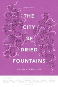 The City of Dried Fountains  streaming