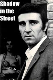 Shadow in the Street 1975 streaming