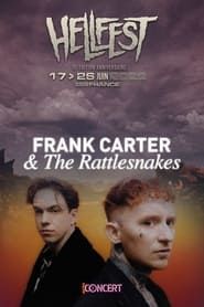 Frank Carter & The Rattlesnakes - Hellfest 2022 series tv