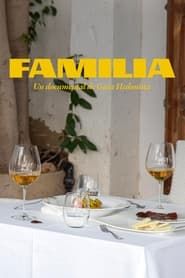 Familia, un documental de Guía Hedonista series tv