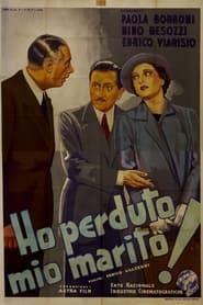 Ho perduto mio marito (1937)