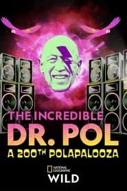 The Incredible Dr. Pol: A 200th Polapalooza series tv
