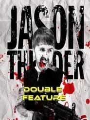 Image Jason Thunder: Double Feature 2022