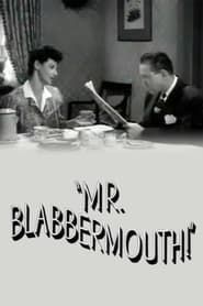 Mr. Blabbermouth! (1942)