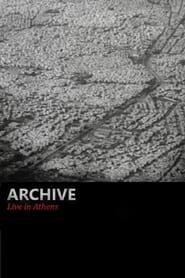 Archive - Live in Athens series tv
