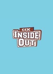 CIX Inside Out 2022 streaming