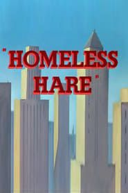 Homeless Hare series tv