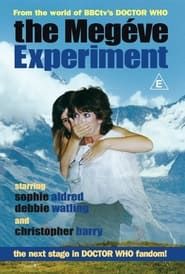 The Megeve Experiment series tv