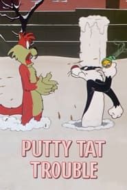 Putty Tat Trouble series tv