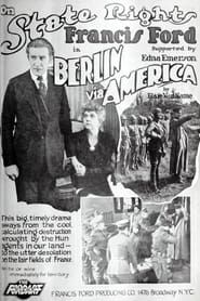 Berlin Via America 1918 streaming