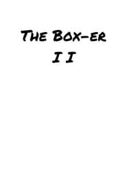 The Box-er II series tv