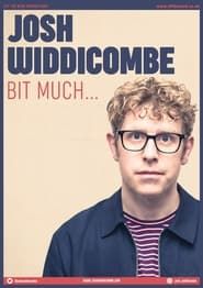 Josh Widdicombe: Bit Much... series tv