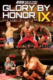 ROH: Glory By Honor IX series tv