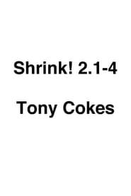 Shrink! 2.1-4 series tv