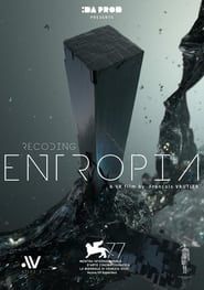 Recoding Entropia series tv
