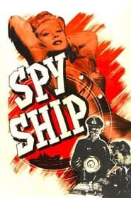 Affiche de Spy Ship