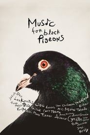 Image Music for Black Pigeons