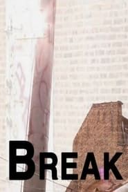 Break (2014)