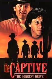 The Captive: The Longest Drive 2 series tv