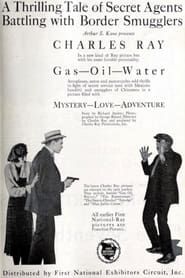 Gas, Oil and Water (1922)