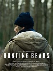 Affiche de Hunting Bears