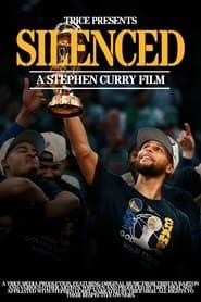 Affiche de Silenced: A Stephen Curry Film