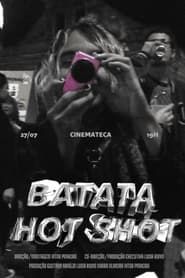 Batata Hot Shot series tv
