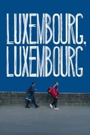 Luxembourg, Luxembourg series tv