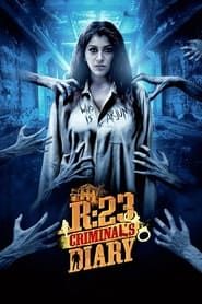 R23 Criminal's Diary 2021 streaming