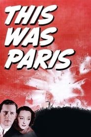 This Was Paris 1942 streaming