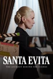 Santa Evita: El viaje detrás de escena