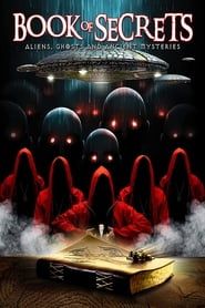 Book of Secrets: Aliens, Ghosts and Ancient Mysteries ()