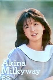 Akina Milkyway '83 春の風を感じて (1983)