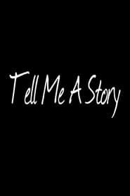 Tell Me a Story series tv