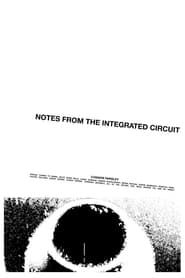 Image Notes From The Integrated Circuit