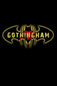 Gothingham series tv