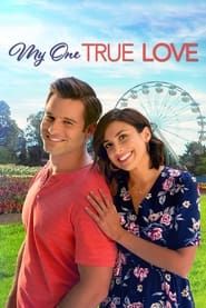 My One True Love series tv