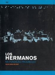 Image Los Hermanos na Fundição Progresso 2008