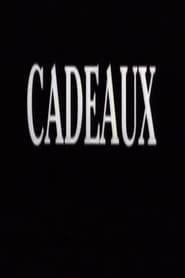 watch Cadeaux