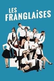 Les Franglaises series tv