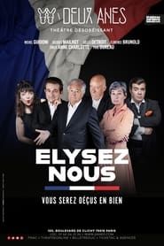 Élysez-nous (2022)