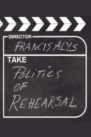 Image Politics of Rehearsal