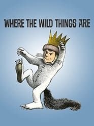 Where the Wild Things Are series tv
