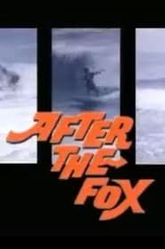 After the Fox (2000)